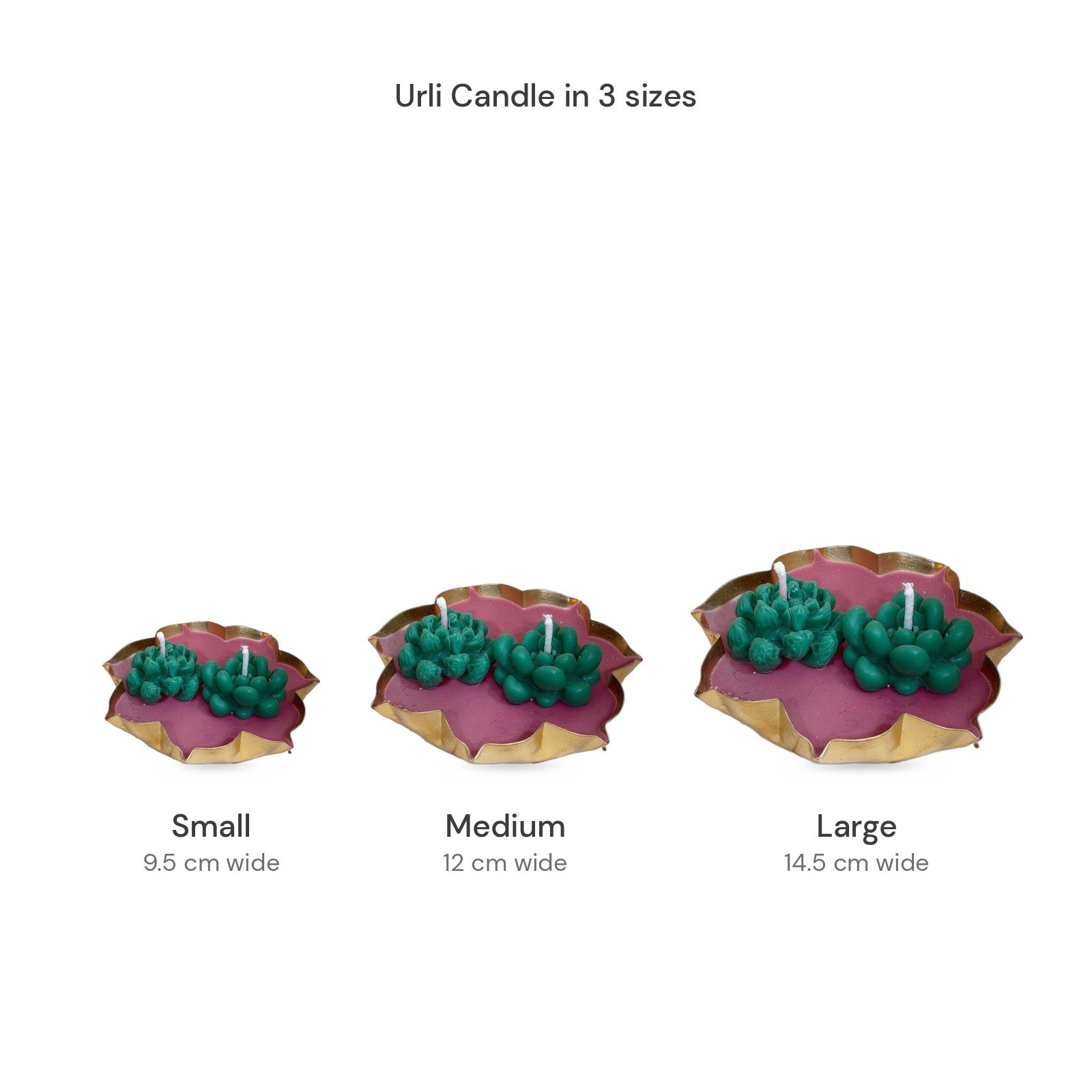 Urli Candle size chart: Small 9.5 cm, Medium 12 cm and Large 14.5 cm wide
